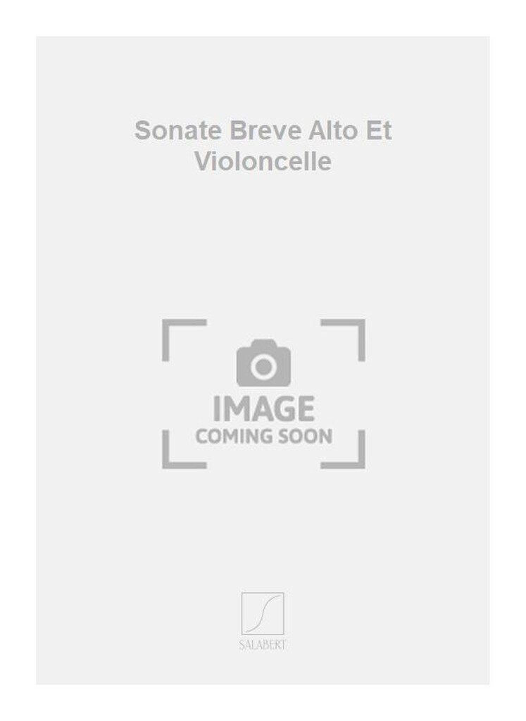 Sonate Breve Alto Et Violoncelle